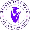 ADARSH INSTITUTE